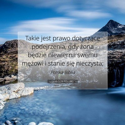 Picture 07 - Liczb 5:29 POLUBG - Takie jest prawo dotyczące podejrzenia, gdy - Bible Verse Picture