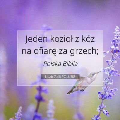 Picture 07 - Liczb 7:46 POLUBG - Jeden kozioł z kóz na ofiarę za - Bible Verse Picture