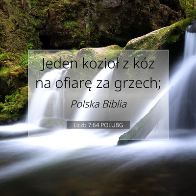 Picture 07 - Liczb 7:64 POLUBG - Jeden kozioł z kóz na ofiarę za - Bible Verse Picture