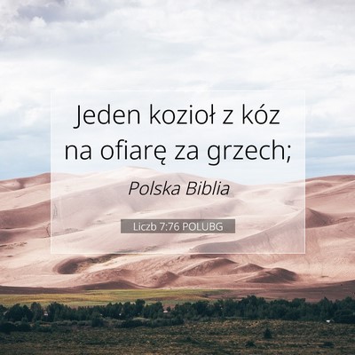Picture 07 - Liczb 7:76 POLUBG - Jeden kozioł z kóz na ofiarę za - Bible Verse Picture
