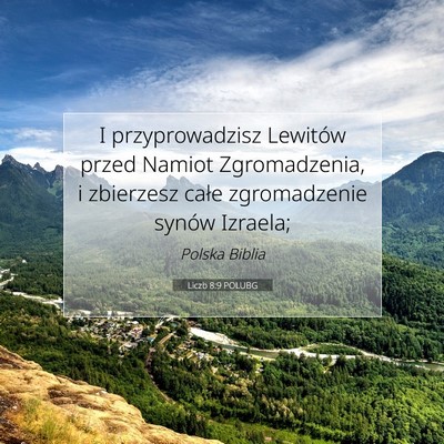 Picture 07 - Liczb 8:9 POLUBG - I przyprowadzisz Lewitów przed Namiot - Bible Verse Picture