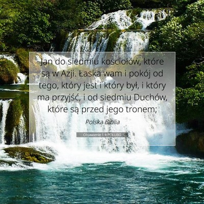 Picture 07 - Objawienie 1:4 POLUBG - Jan do siedmiu kościołów, które są w Azji. - Bible Verse Picture