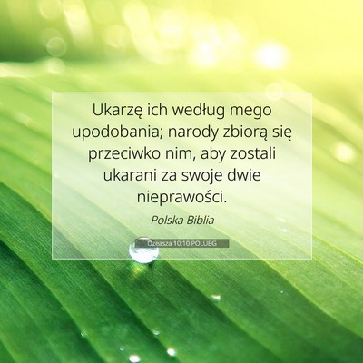 Picture 07 - Ozeasza 10:10 POLUBG - Ukarzę ich według mego upodobania; narody - Bible Verse Picture