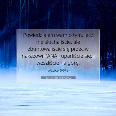 Picture 07 - Powtórzonego 1:43 POLUBG - Powiedziałem wam o tym, lecz nie słuchaliście, - Bible Verse Picture
