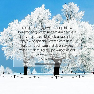 Picture 07 - Powtórzonego 16:3 POLUBG - Nie będziesz jadł wraz z nią chleba - Bible Verse Picture