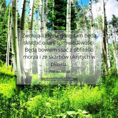 Picture 07 - Powtórzonego 33:19 POLUBG - Zwołują ludy na górę, tam będą składać - Bible Verse Picture