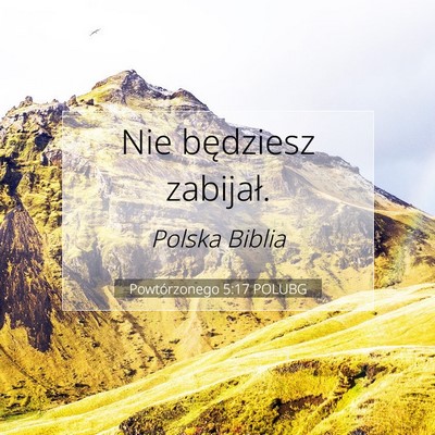 Picture 07 - Powtórzonego 5:17 POLUBG - Nie będziesz - Bible Verse Picture