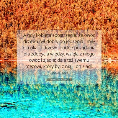 Picture 07 - Rodzaju 3:6 POLUBG - A gdy kobieta spostrzegła, że owoc drzewa był - Bible Verse Picture
