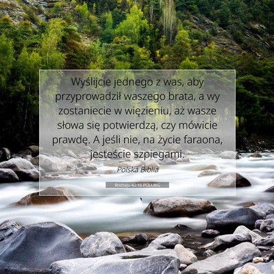 Picture 07 - Rodzaju 42:16 POLUBG - Wyślijcie jednego z was, aby przyprowadził - Bible Verse Picture