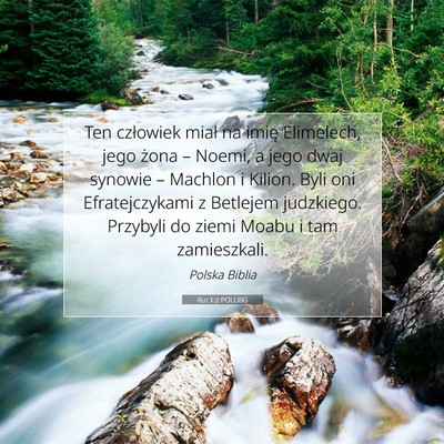 Picture 07 - Rut 1:2 POLUBG - Ten człowiek miał na imię Elimelech, jego - Bible Verse Picture