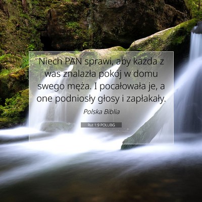 Picture 07 - Rut 1:9 POLUBG - Niech PAN sprawi, aby każda z was znalazła - Bible Verse Picture
