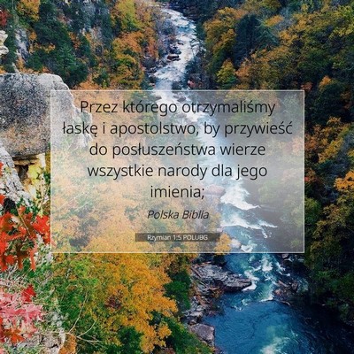 Picture 07 - Rzymian 1:5 POLUBG - Przez którego otrzymaliśmy łaskę i - Bible Verse Picture