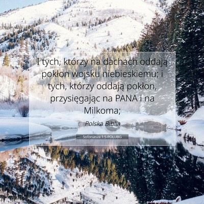 Picture 07 - Sofoniasza 1:5 POLUBG - I tych, którzy na dachach oddają pokłon wojsku - Bible Verse Picture