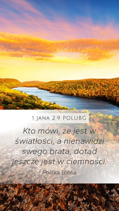 1 Jana 2:9 POLUBG Bible Verse Image