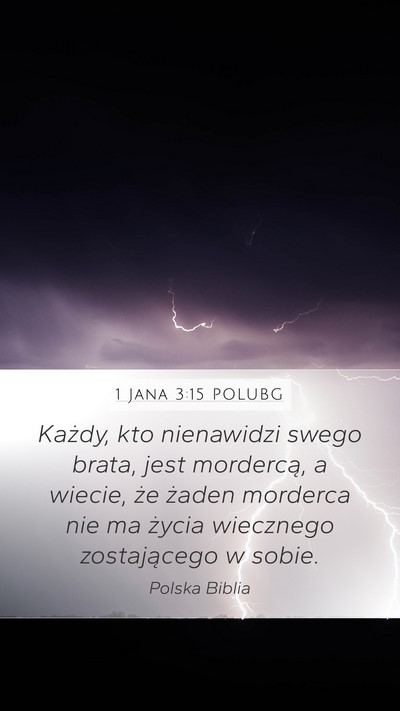 1 Jana 3:15 POLUBG Bible Verse Image