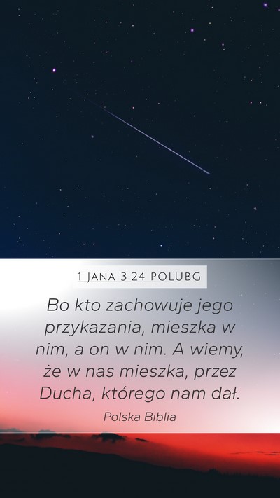 1 Jana 3:24 POLUBG Bible Verse Image
