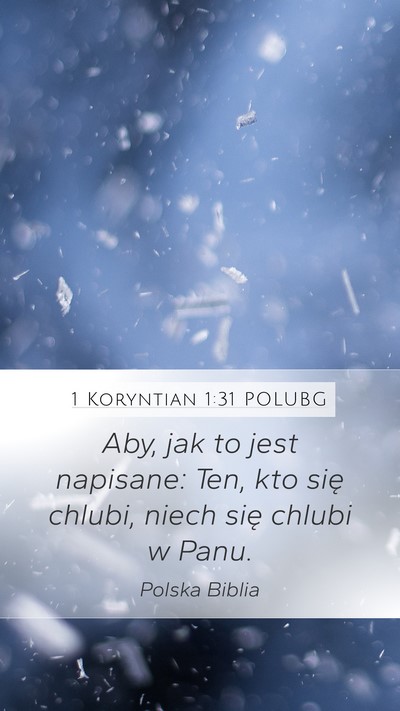 1 Koryntian 1:31 POLUBG Bible Verse Image