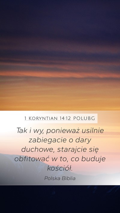 1 Koryntian 14:12 POLUBG Bible Verse Image
