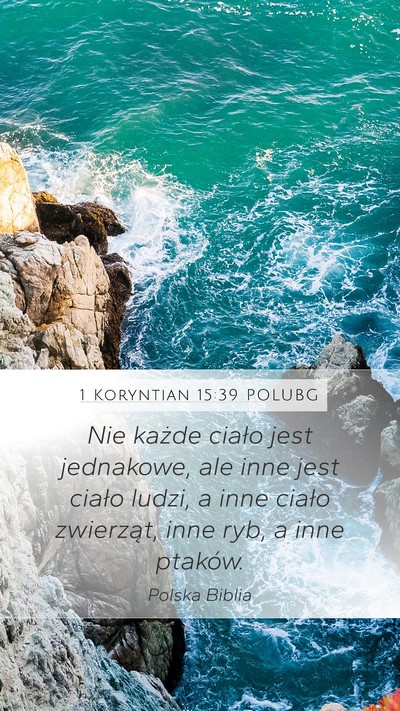 1 Koryntian 15:39 POLUBG Bible Verse Image