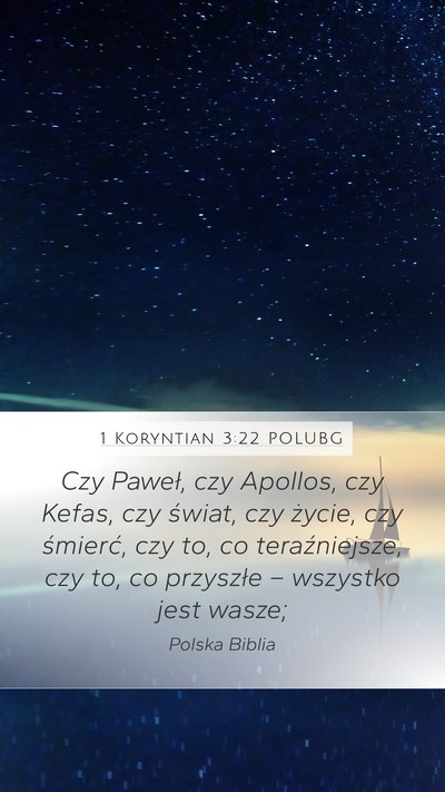 1 Koryntian 3:22 POLUBG Bible Verse Image