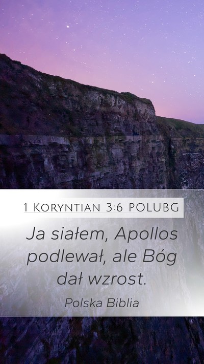1 Koryntian 3:6 POLUBG Bible Verse Image