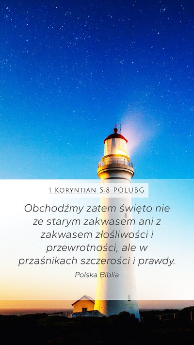 1 Koryntian 5:8 POLUBG Bible Verse Image