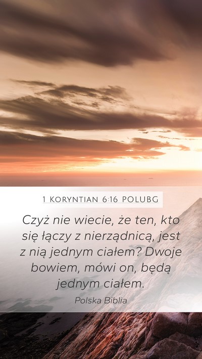 1 Koryntian 6:16 POLUBG Bible Verse Image
