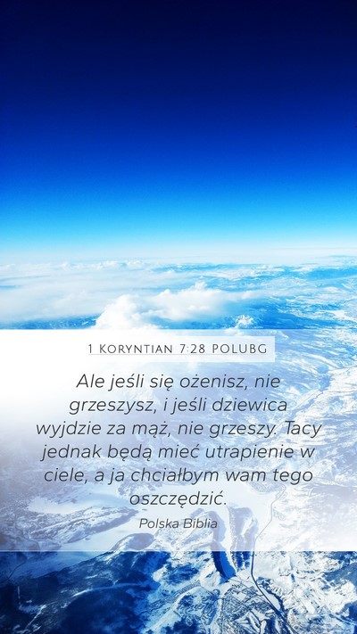 1 Koryntian 7:28 POLUBG Bible Verse Image