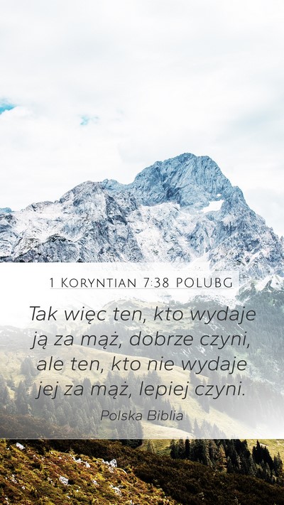 1 Koryntian 7:38 POLUBG Bible Verse Image