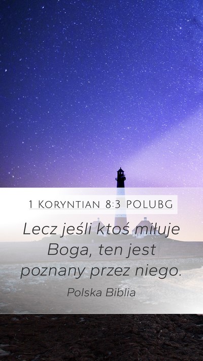 1 Koryntian 8:3 POLUBG Bible Verse Image