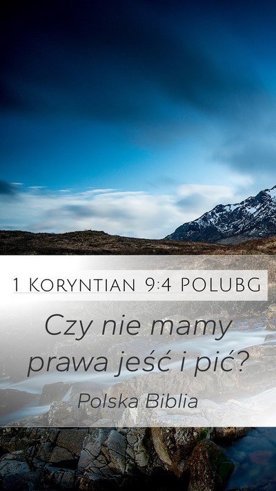 1 Koryntian 9:4 POLUBG Bible Verse Image