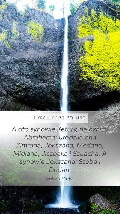 1 Kronik 1:32 POLUBG Bible Verse Image