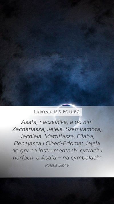 1 Kronik 16:5 POLUBG Bible Verse Image