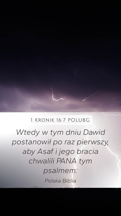 1 Kronik 16:7 POLUBG Bible Verse Image
