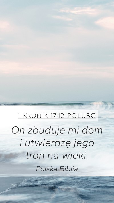 1 Kronik 17:12 POLUBG Bible Verse Image