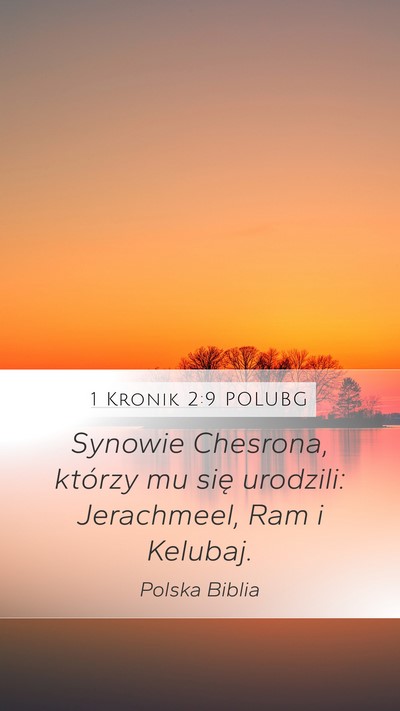 1 Kronik 2:9 POLUBG Bible Verse Image
