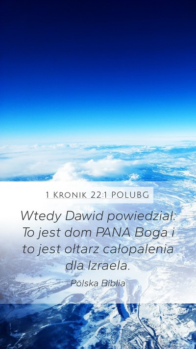 1 Kronik 22:1 POLUBG Bible Verse Image