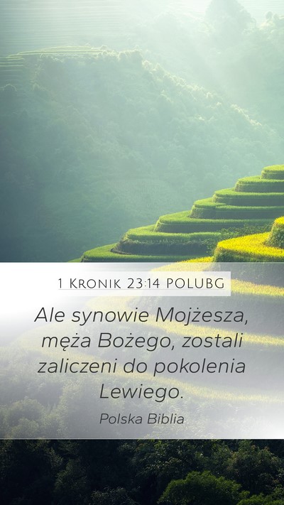 1 Kronik 23:14 POLUBG Bible Verse Image
