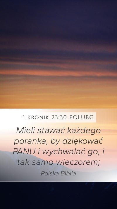 1 Kronik 23:30 POLUBG Bible Verse Image