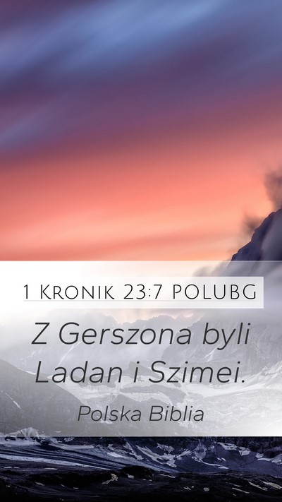 1 Kronik 23:7 POLUBG Bible Verse Image