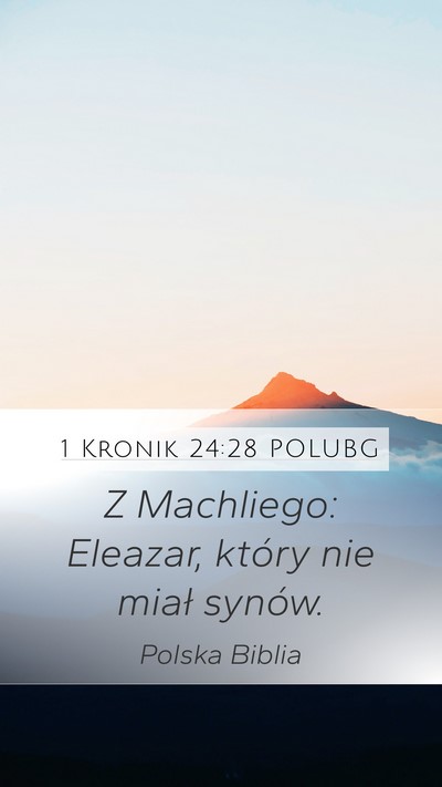 1 Kronik 24:28 POLUBG Bible Verse Image