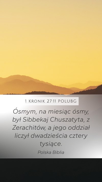 1 Kronik 27:11 POLUBG Bible Verse Image