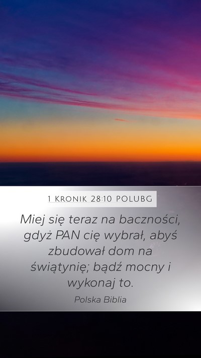 1 Kronik 28:10 POLUBG Bible Verse Image