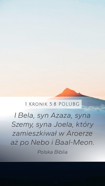 1 Kronik 5:8 POLUBG Bible Verse Image