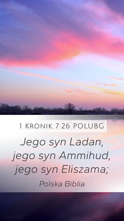 1 Kronik 7:26 POLUBG Bible Verse Image