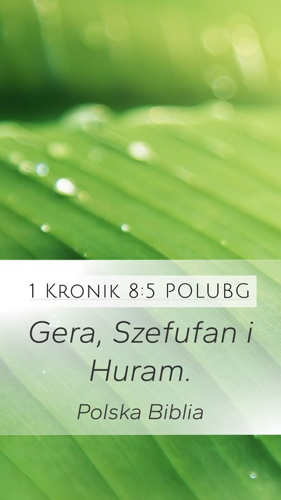 1 Kronik 8:5 POLUBG Mobile Phone Wallpaper - Gera, Szefufan i - Mobile Bible Verse Wallpaper