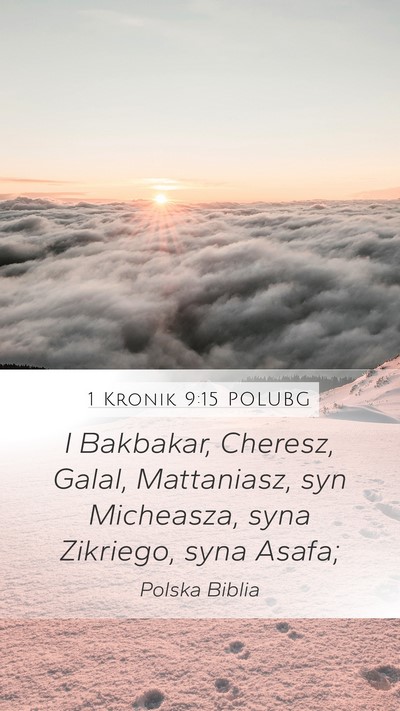 1 Kronik 9:15 POLUBG Bible Verse Image