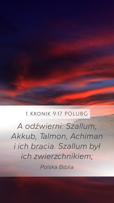 1 Kronik 9:17 POLUBG Bible Verse Image