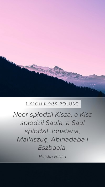 1 Kronik 9:39 POLUBG Bible Verse Image