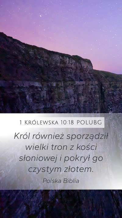 1 Królewska 10:18 POLUBG Bible Verse Image